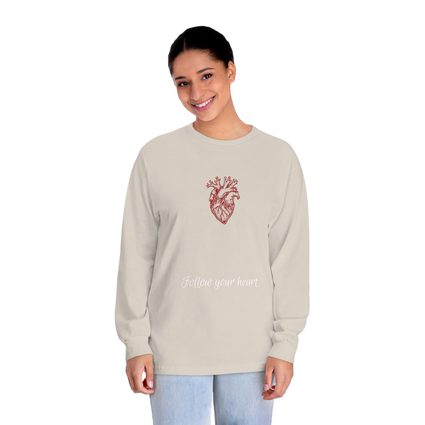 Follow Your Heart Classic Long Sleeve T-Shirt