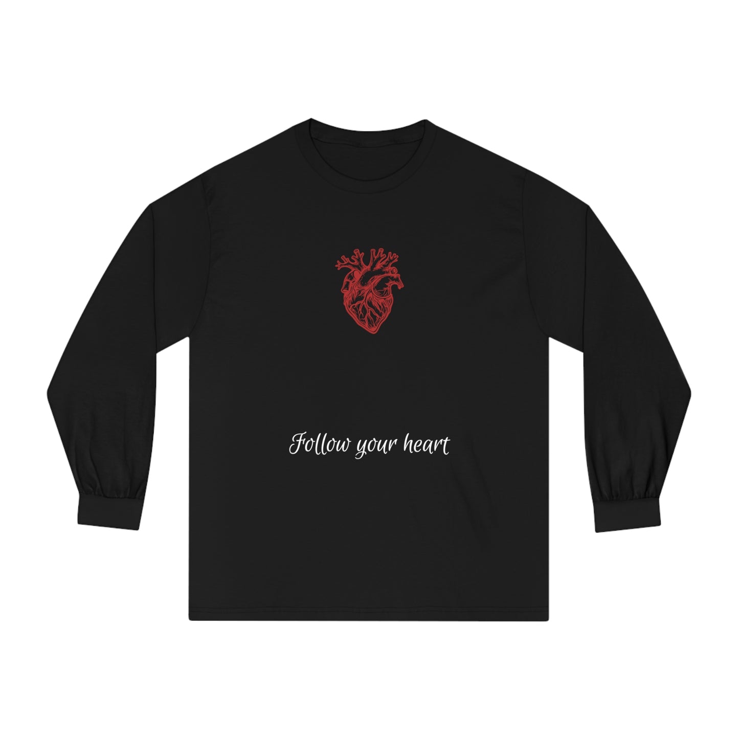 Follow Your Heart Classic Long Sleeve T-Shirt